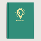 Bright Ideas